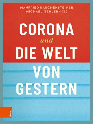 cover image of Corona und die Welt von gestern